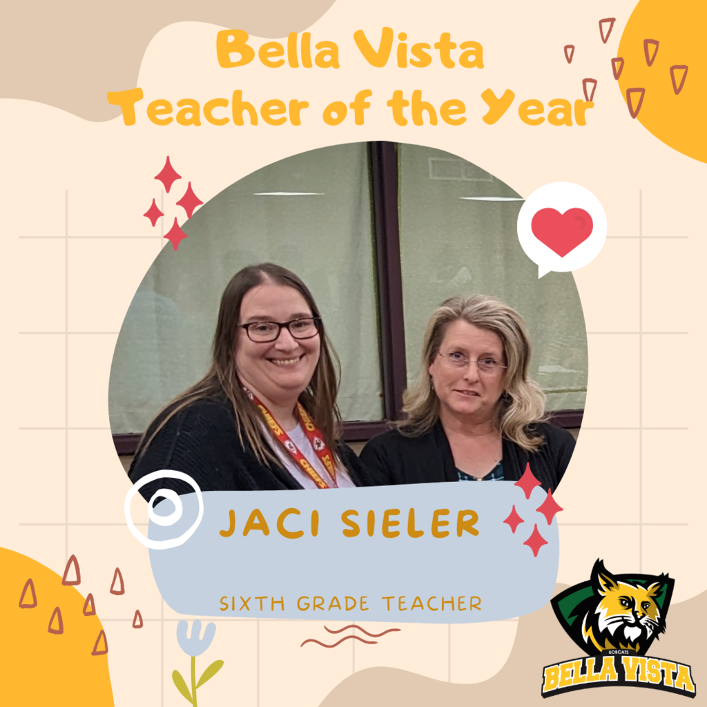 Jaci Sieler, Bella Vista Teacher of the Year