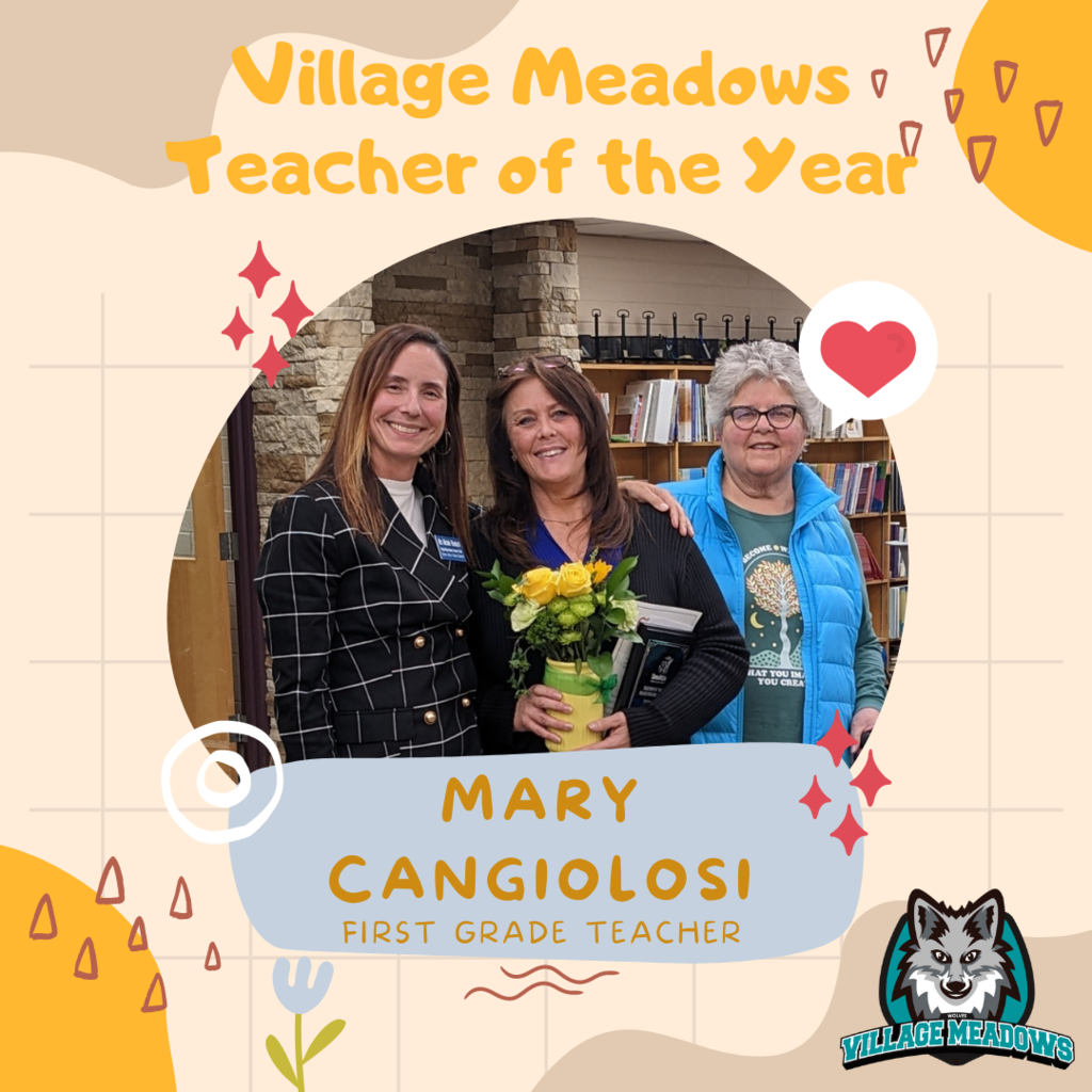Village Meadows Teacher of the Year